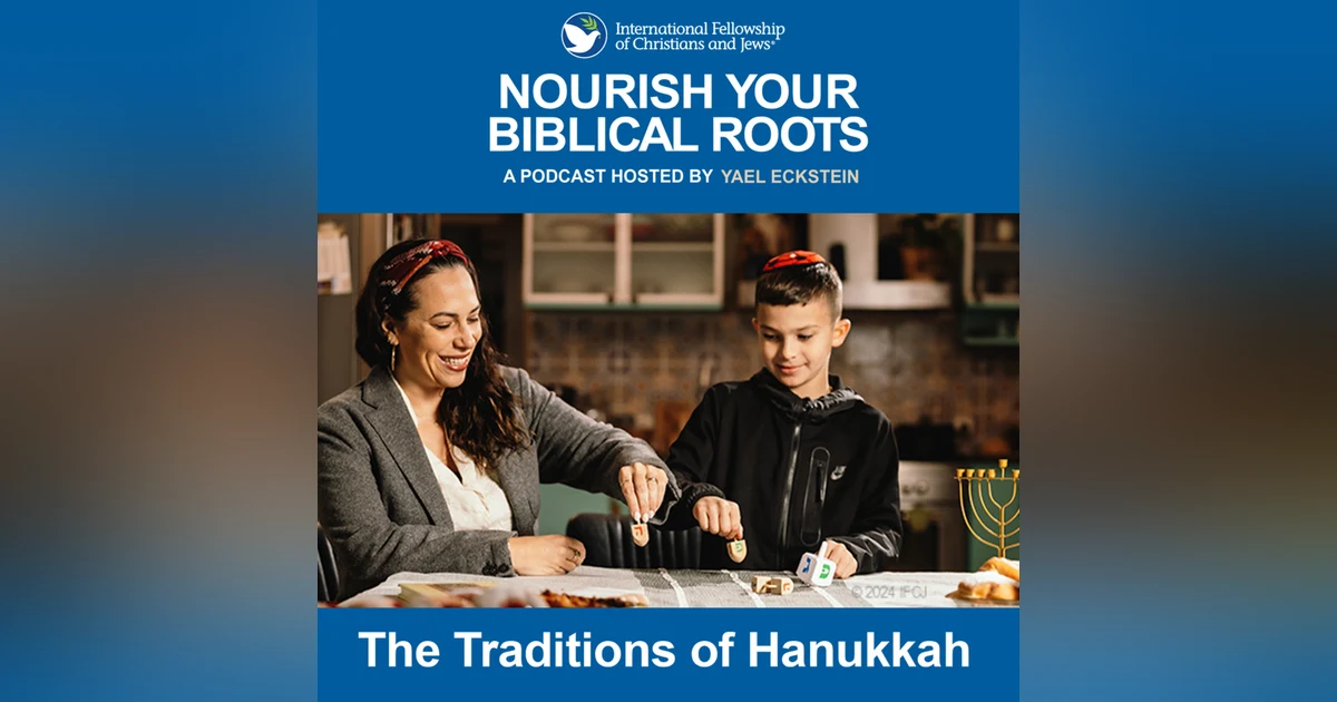 The Traditions of Hanukkah