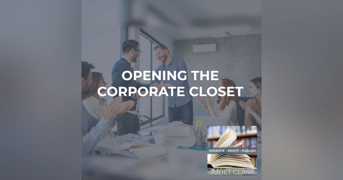 Opening The Corporate Closet