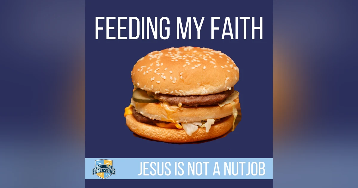 Jesus Was Not a Nutjob