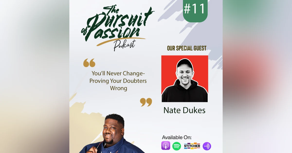 You'll Never Change- Proving Your Doubters Wrong