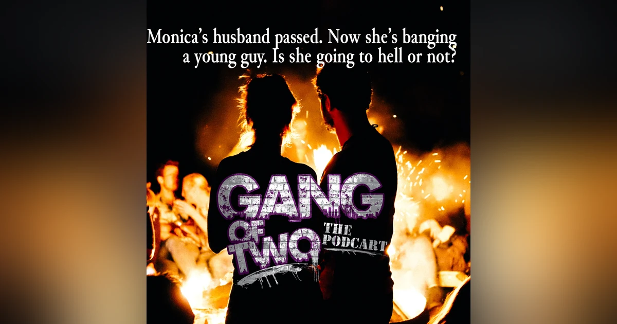 IS MONICA GOING TO HELL?