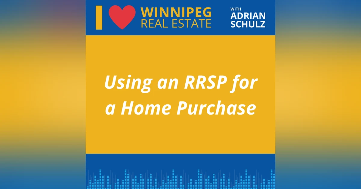Using an RRSP for a Home Purchase