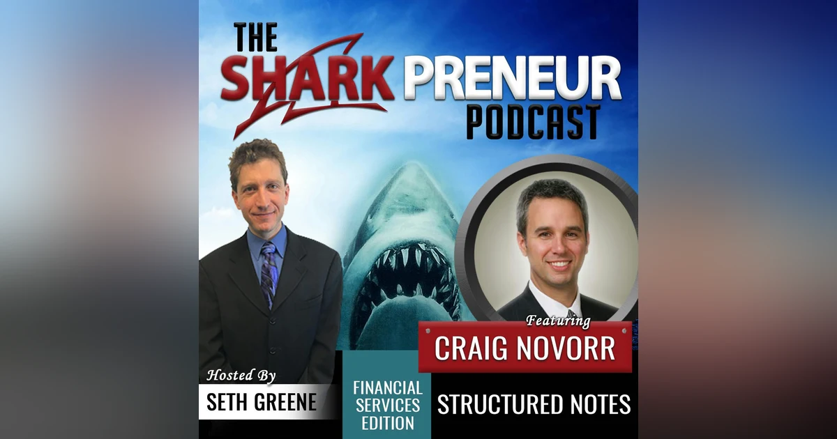 525: Structured Notes with Craig Novorr