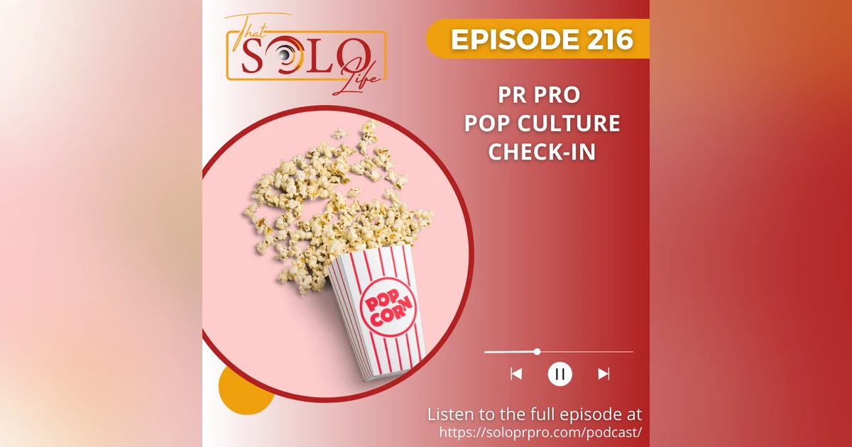 PR Pro Pop Culture Check-in