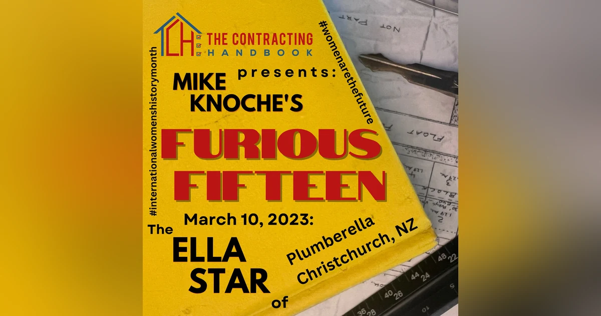 Furious Fifteen: Ella Star of Plumberella, Christchurch, NZ returns!