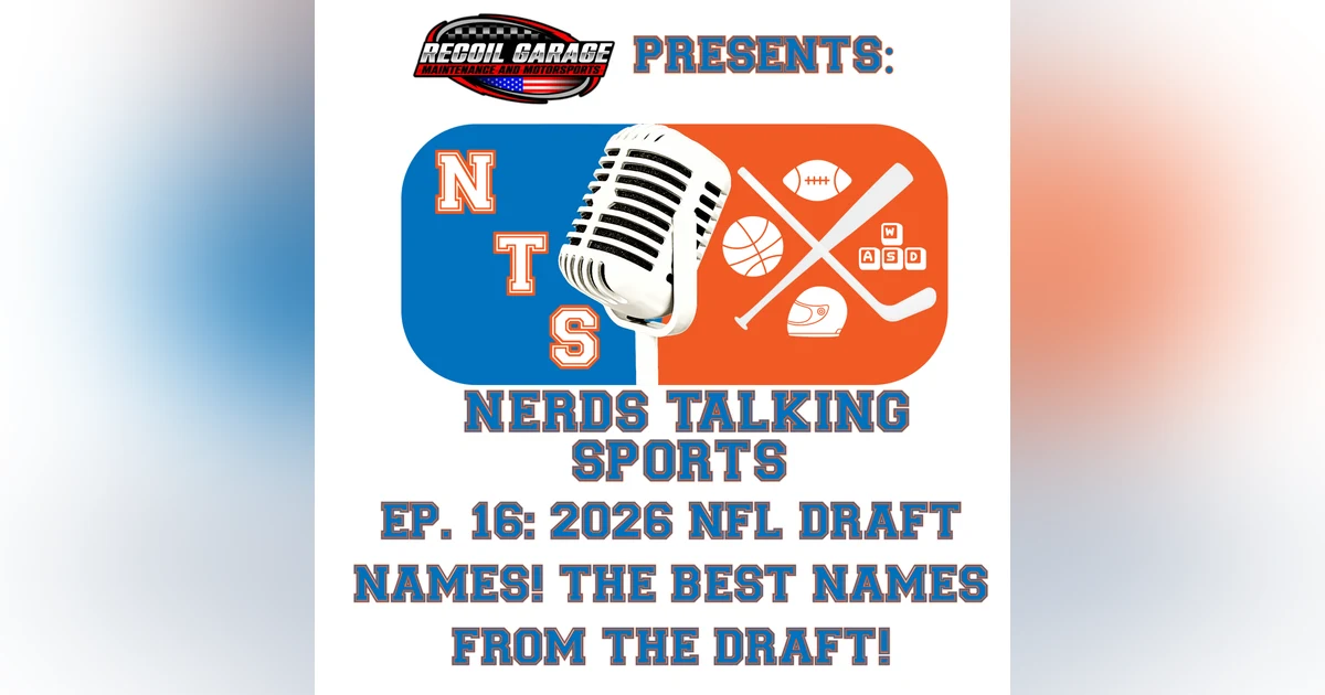 NTS EP 16: 2026 NFL Draft Names Draft! Best Names From The Draft!