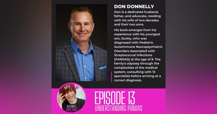 image for Navigating the Complexities of PANDAS: Don's Journey of Advocacy and Hope