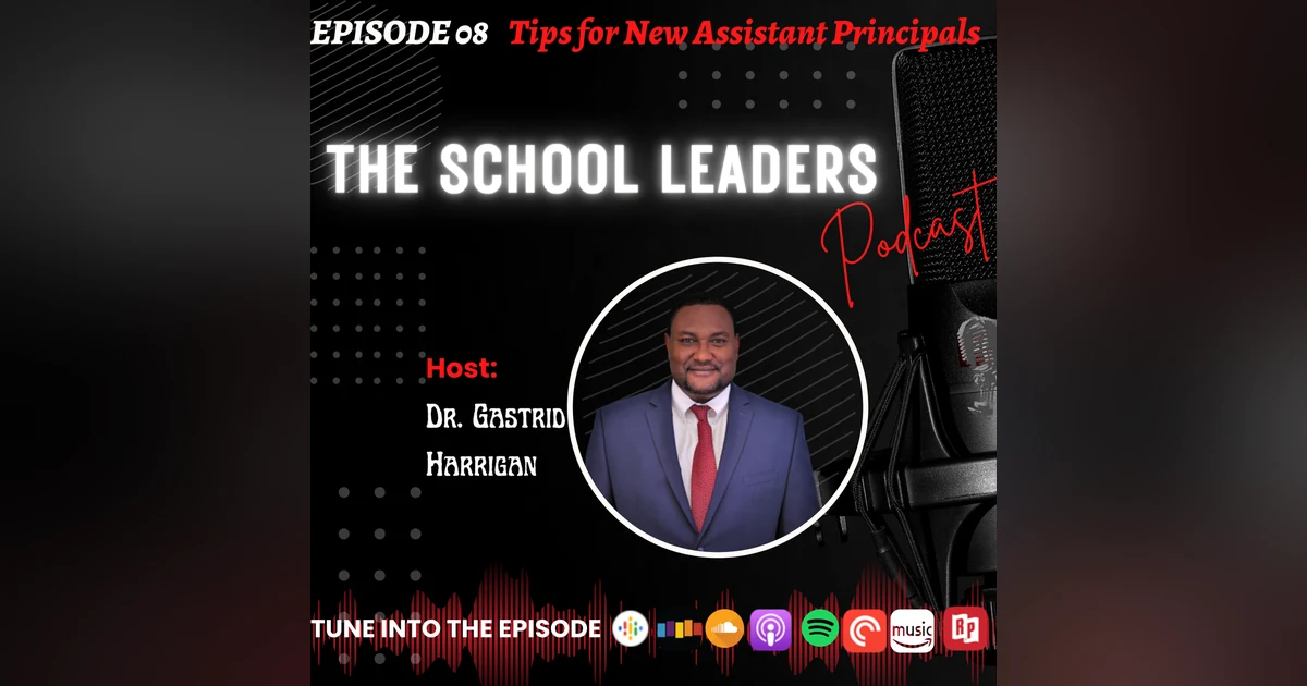 8. Tips for New Assistant Principals