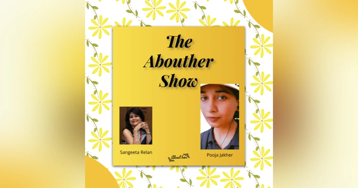 S1E14: Is There an Age Limit to Pursuing Your Passions? Insights from Pooja Jakhar?