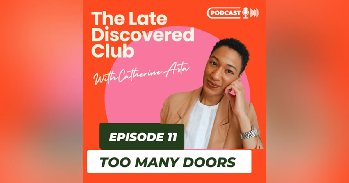 Episode 11 - Too Many Doors