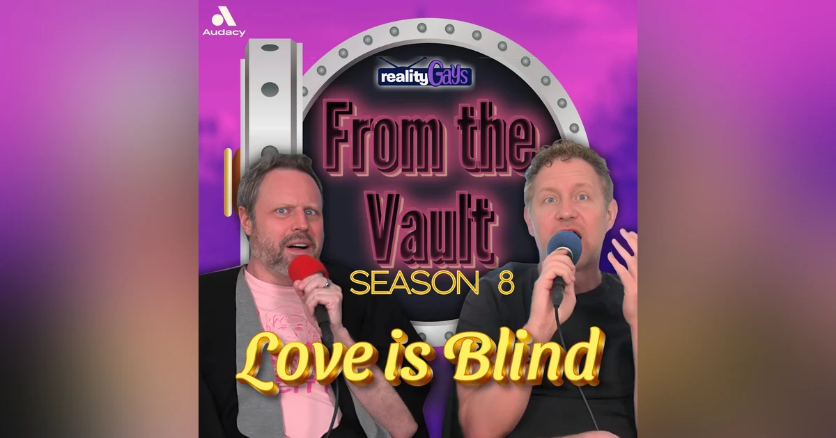 From The Vault: Love is Blind Episode 10