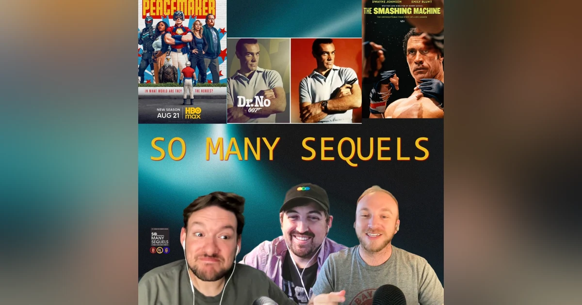 The Rock’s Serious Turn, Peacemaker Finale & Bond Censorship
