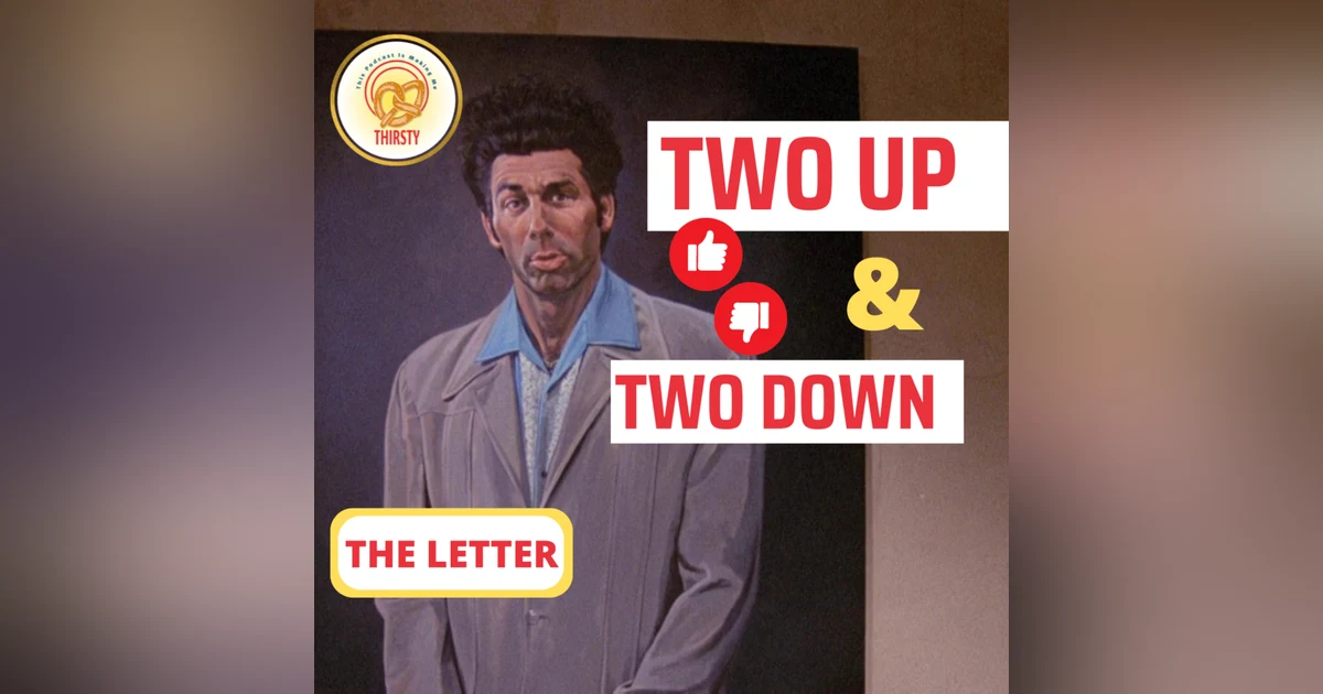 Seinfeld Podcast | Two Up and Two Down | The Letter