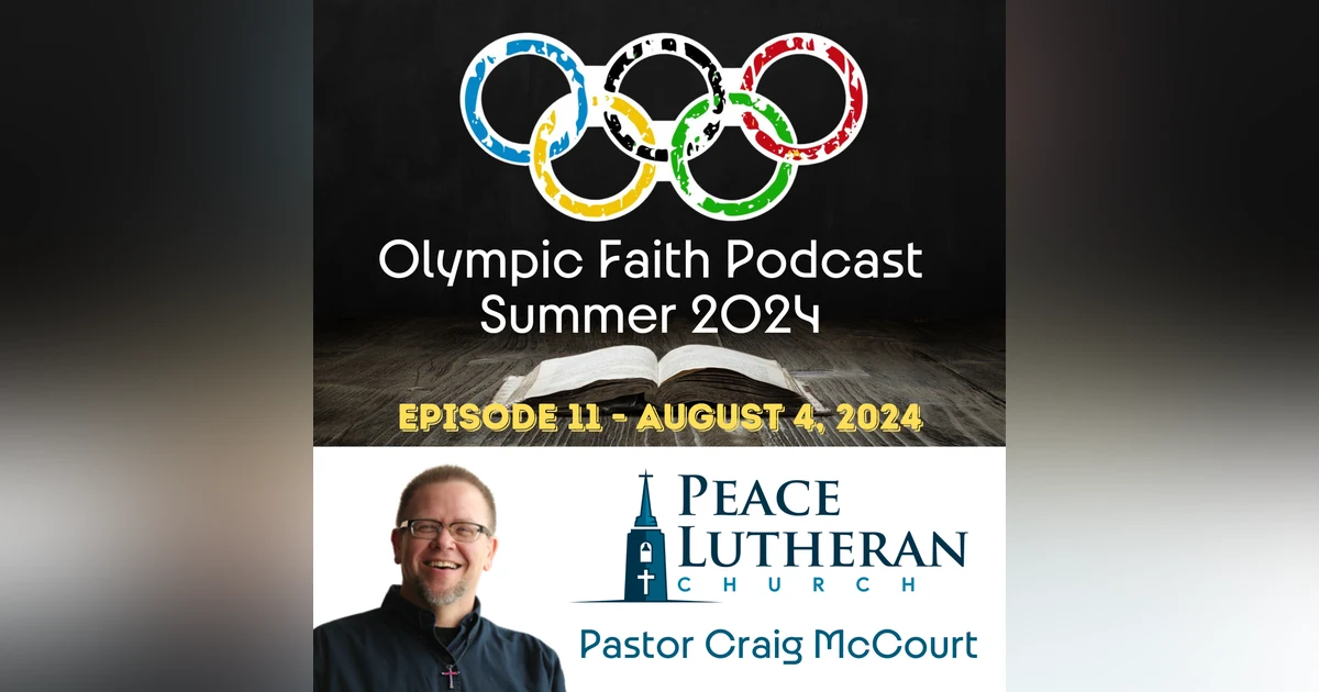 Olympic Faith Podcast Episode 11