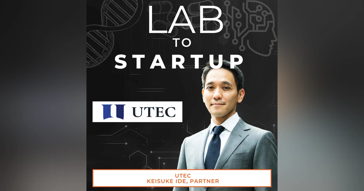 University of Tokyo Edge Capital Partners- Investing and supporting startups from the seed/early stages in academia in Japan and abroad.