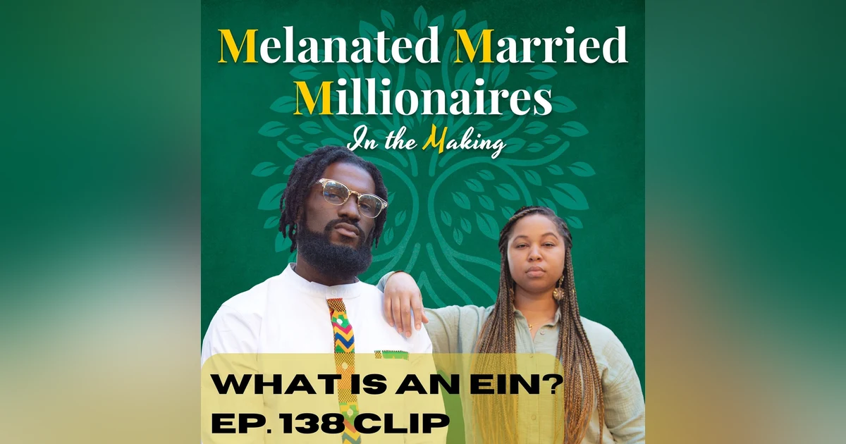 Every Business Needs an EIN | The M4 Show Ep. 138 Clip