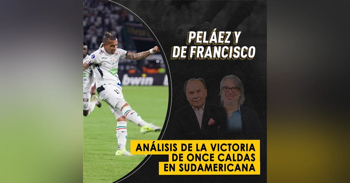 Análisis de la victoria de Once Caldas en Sudamericana