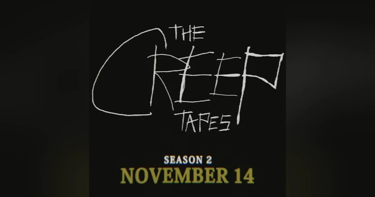 THE CREEP TAPES SEASON 2