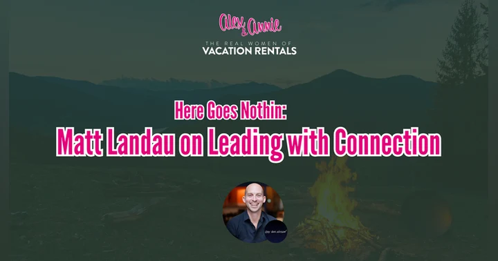 image for Here Goes Nothin: Matt Landau on Leading with Connection