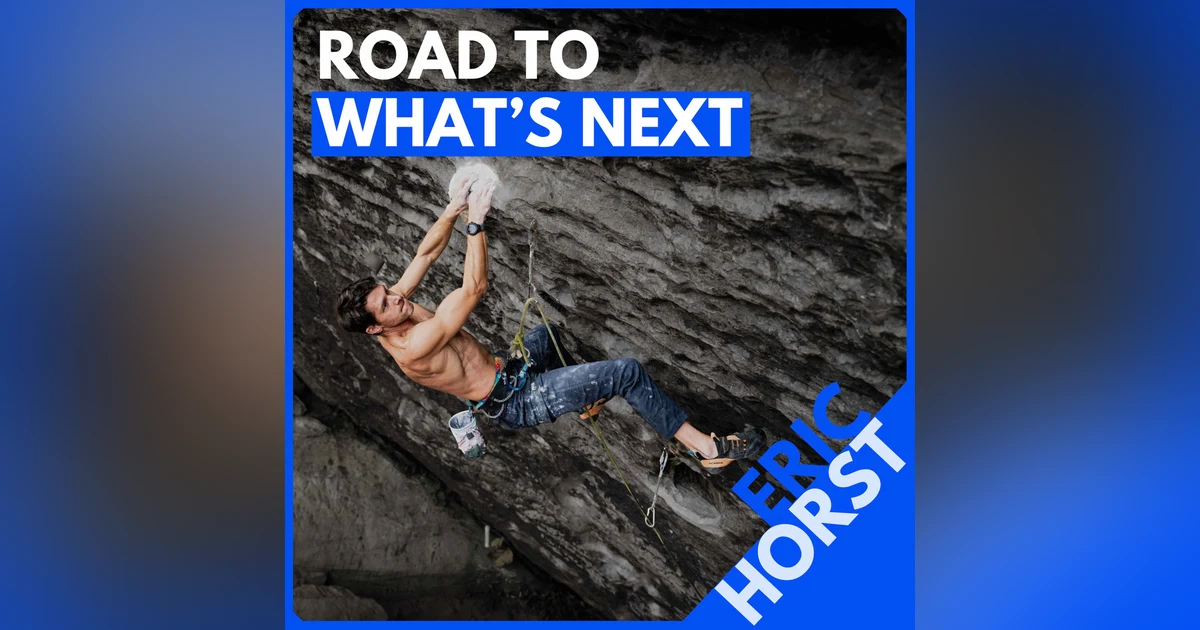 Road To What's Next with Eric Hörst: Build a Pyramid, Climb V8, or both?