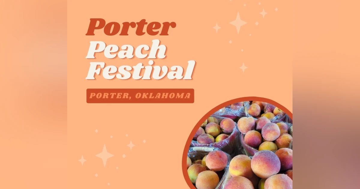 Porter Peach Festival: Family Fun for Everyone