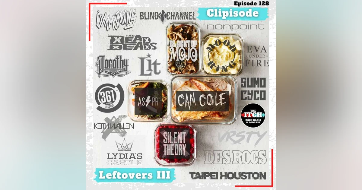 E128 Clipisode: Leftovers III