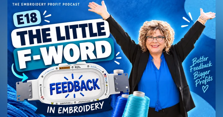 image for Episode 18 The Little F-Word In Embroidery