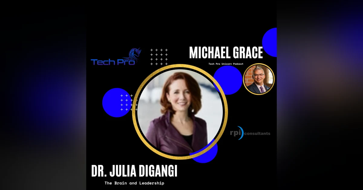 Neuroscience Makes Better Leaders - Pain and Power - Understand The Brain Better - Dr. Julia DiGangi