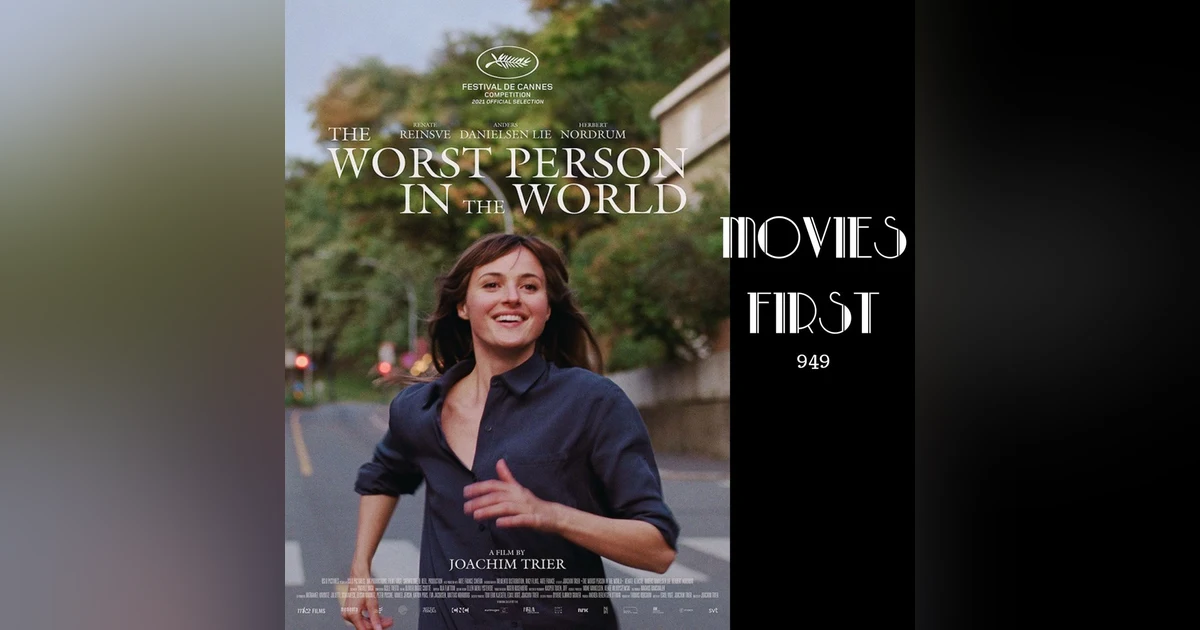The Worst Person In The World (Comedy, Drama, Romance) Review