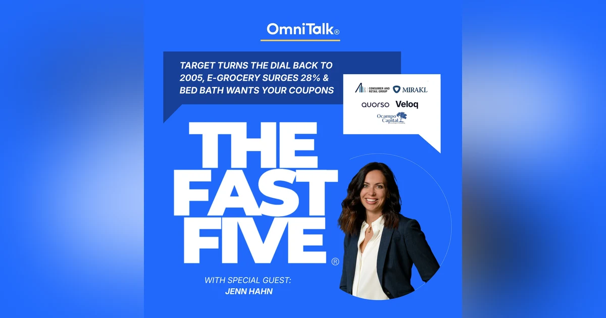 Target Turns The Dial Back to 2005, E-Grocery Surges 28% & Bed Bath Wants Your Coupons | Fast Five