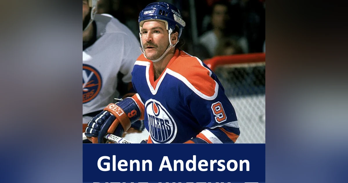 Overtime Podcast: Season 2 - Ep 10 - Glenn Anderson