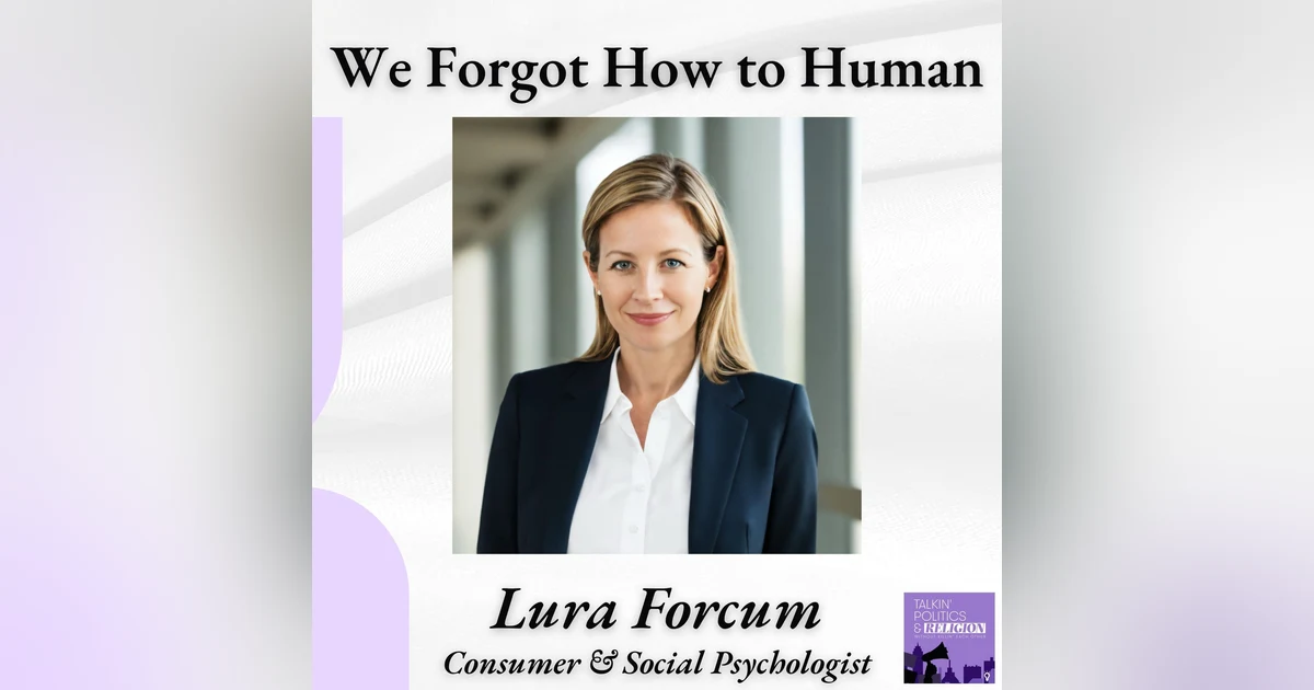 Lura Forcum: How to Human (And Why We've Stopped)