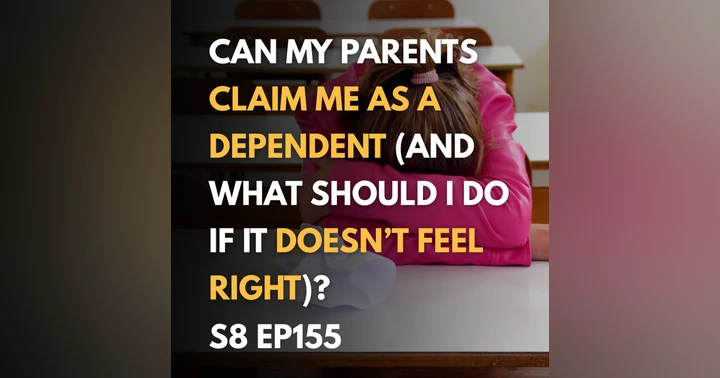 image for Can Your Parents Claim You as a Dependent If You Make $50,000? Here's What the IRS Actually Says