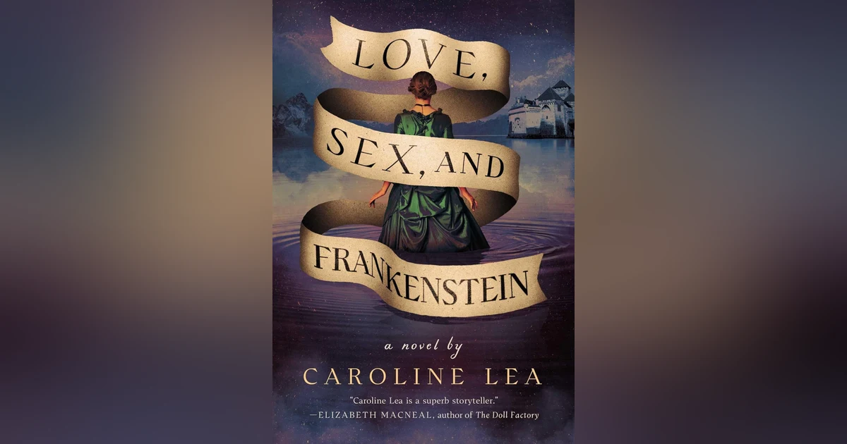 744 Love, Sex, and Frankenstein (with Caroline Lea) | #10 Greatest Book of All Time | My Last Book with Geoffrey Turnovsky | A Letter from a Middle School Teacher and Mom