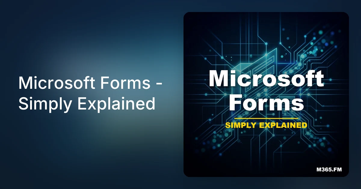 Power Form Events Microsoft Forms: Simply Explained for M365 Users