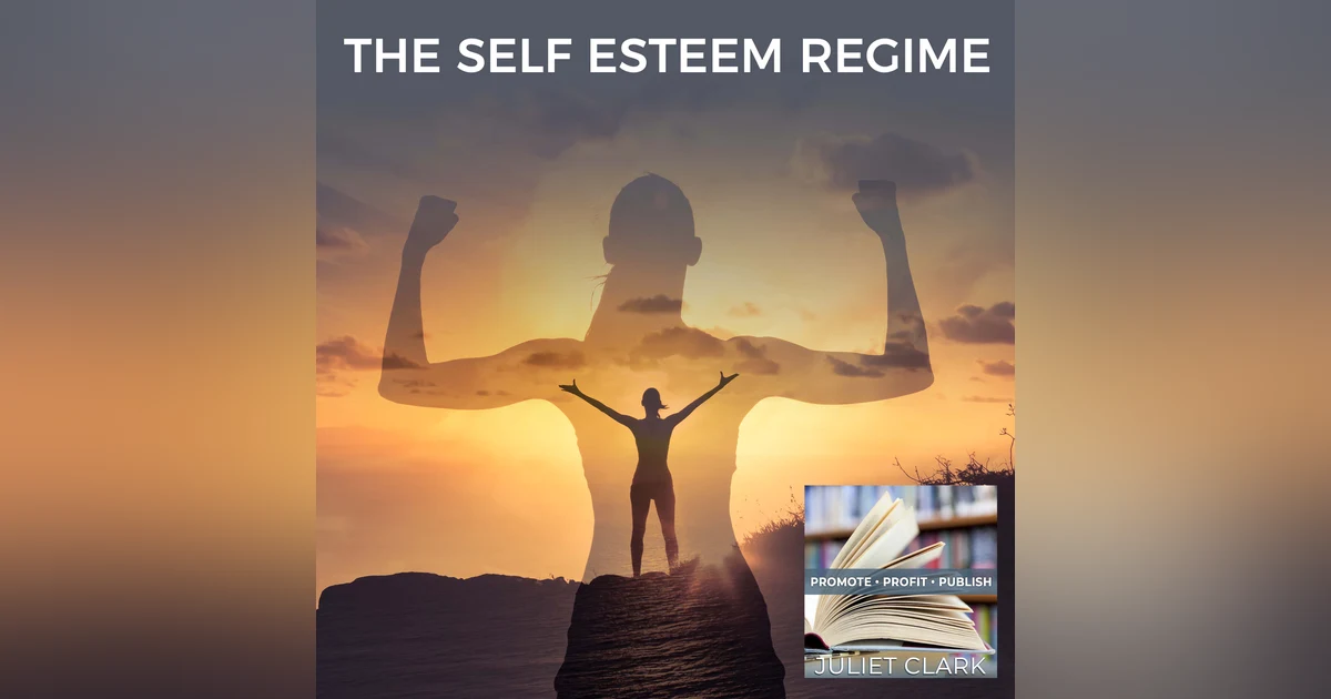 The Self Esteem Regime With Clarissa Burt