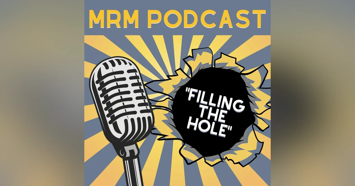 Ep 21 - Filling The Hole