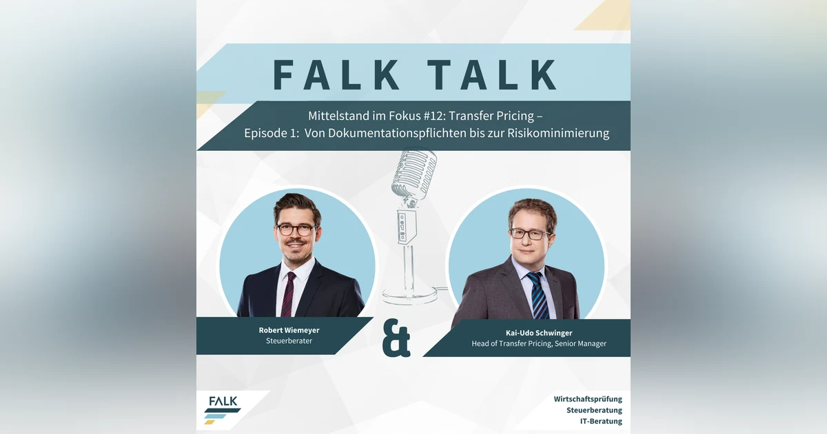 #12 E1: Mittelstand im Fokus - Transfer Pricing:Von Dokumentationspflichten bis zur Risikominimierung