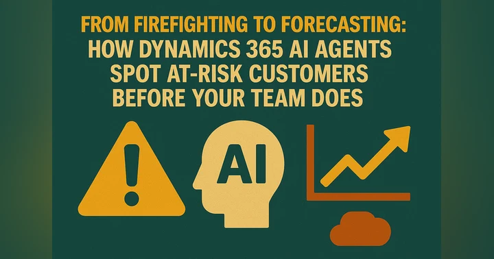 image for Dynamics 365 AI Agents for At-Risk Customers