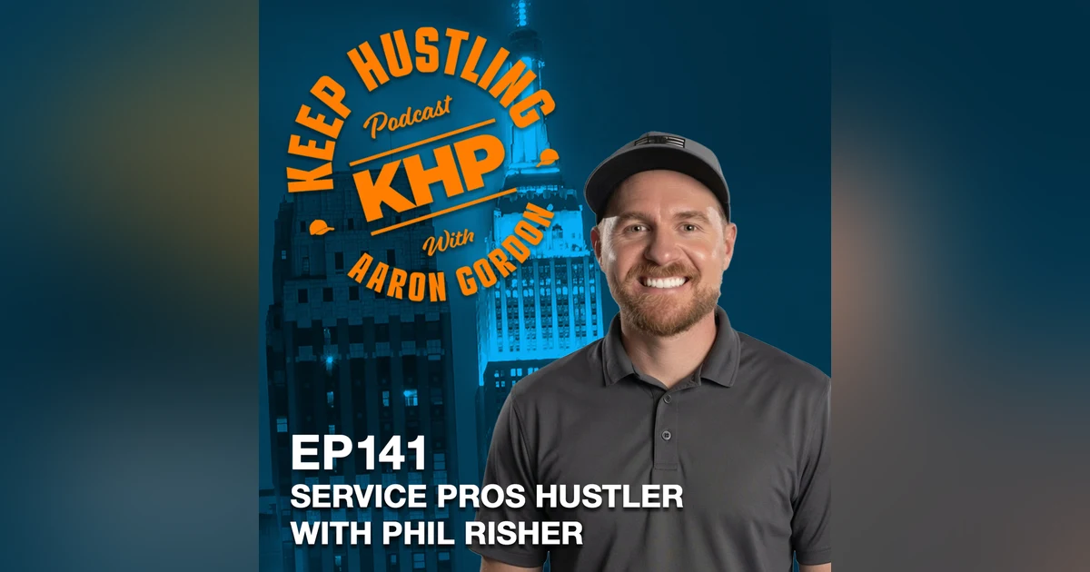 Service Pros Hustler with Phil Risher