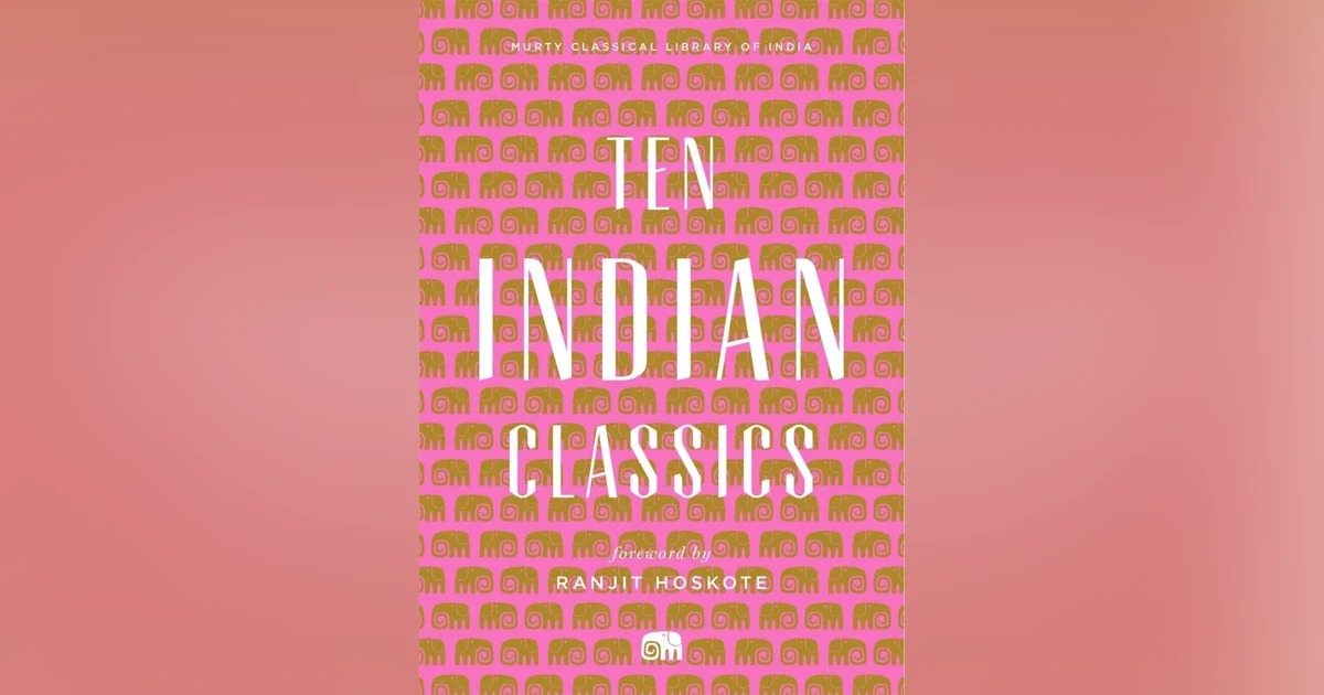695 Ten Indian Classics (with Sharmila Sen) | My Last Book with Adam Smyth