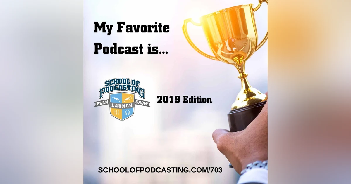 My Favorite Podcast ( 2019 Edition)
