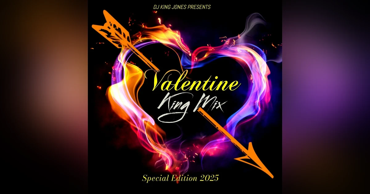 Valentine King Mix (Special Edition) 2025