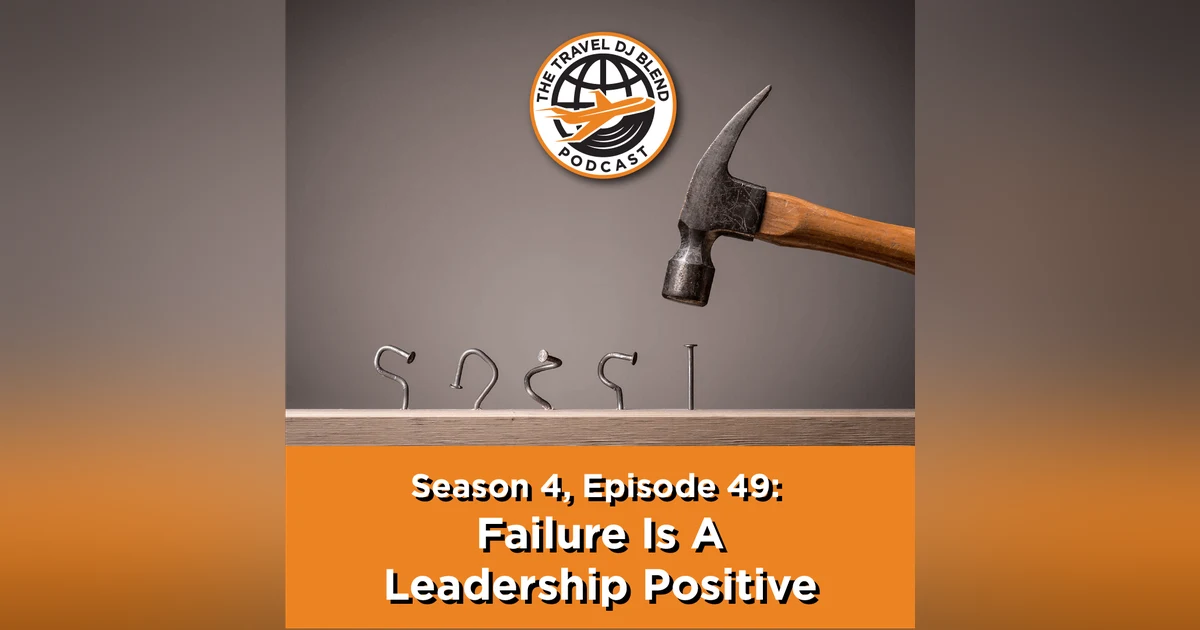 Failure Is A Leadership Positive