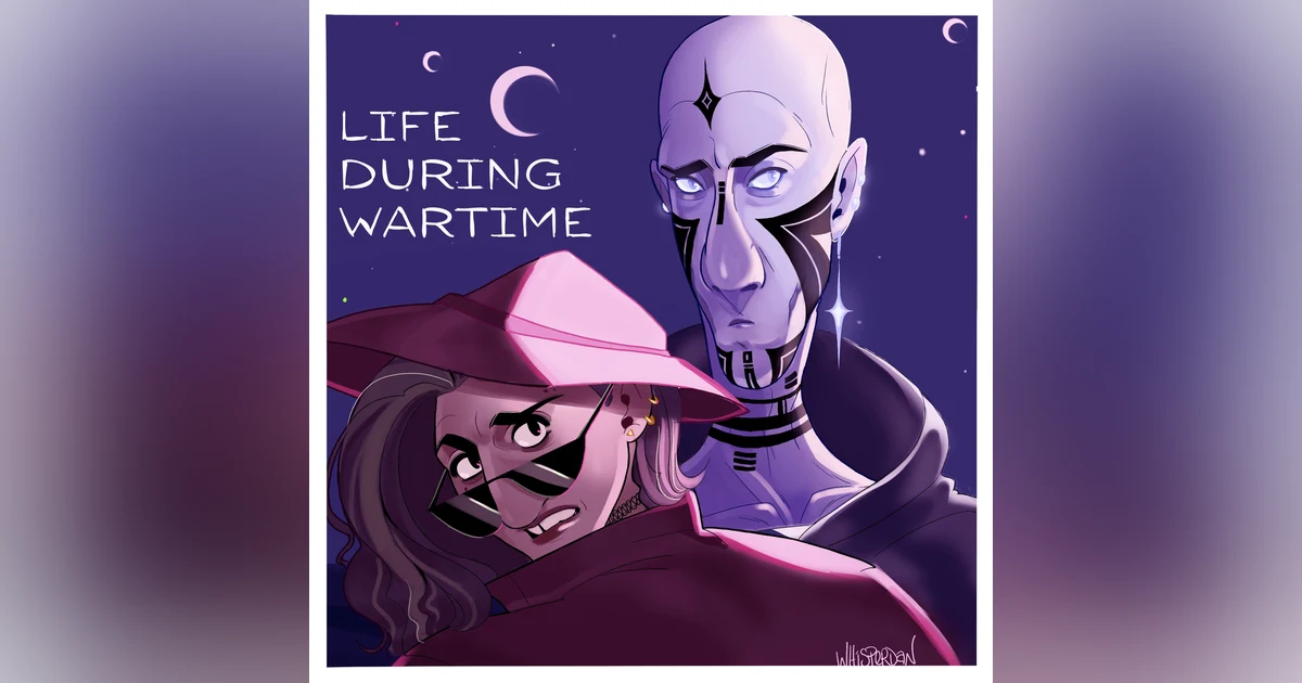 Chapter 53: Life During Wartime