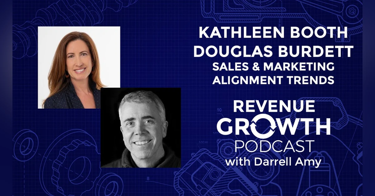 Kathleen Booth and Douglas Burdett-Sales & Marketing Alignment Trends