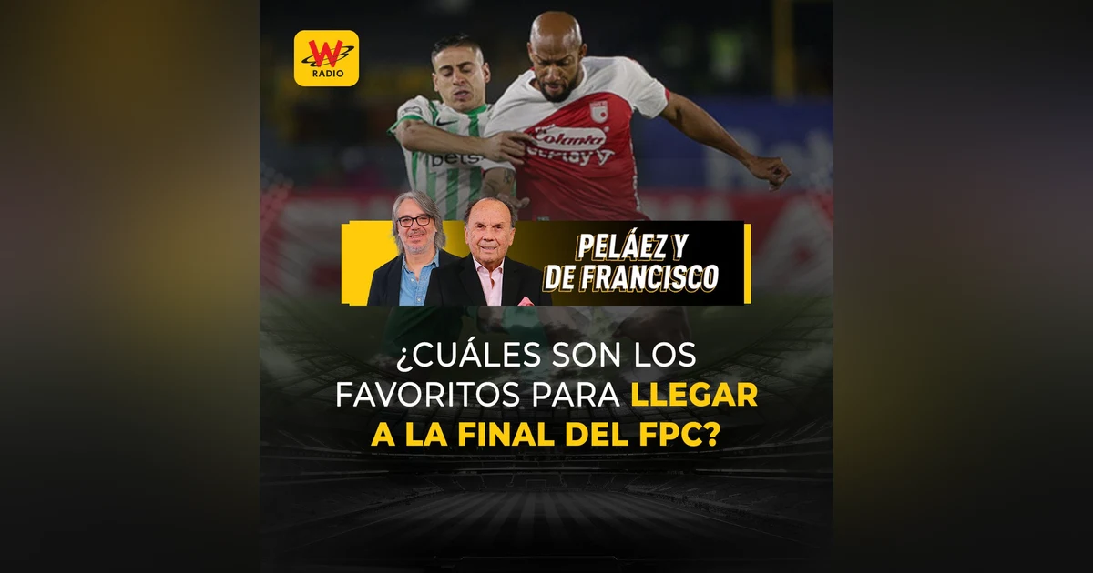 ¿Cuáles son los favoritos para llegar a la final del FPC?