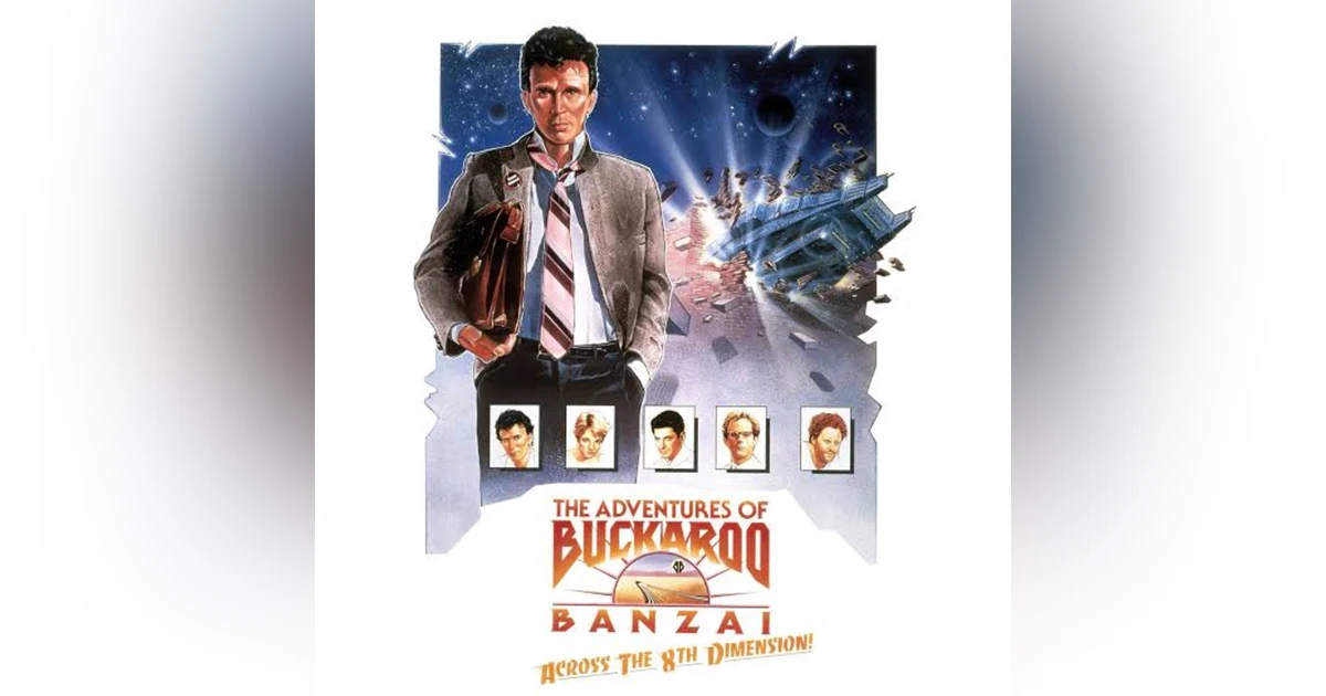 31 Days of Horror, 2025: Day 19 - The Adventures of Buckaroo Banzai Across the 8th Dimension (1984)