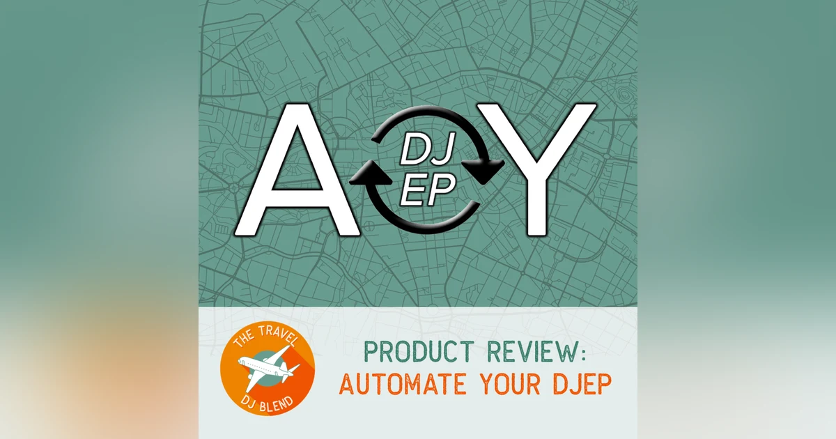 Product Review: Automate Your DJEP