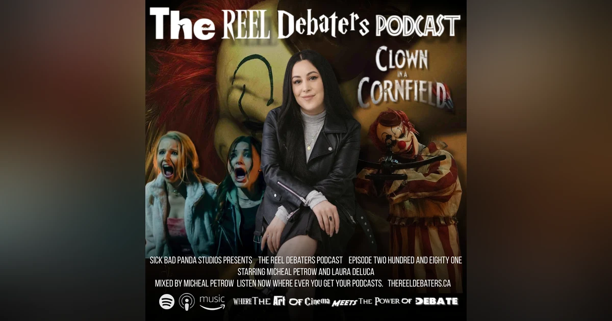#282 Clowns, Corn and Costumes: Clown in a Cornfield with Laura Deluca